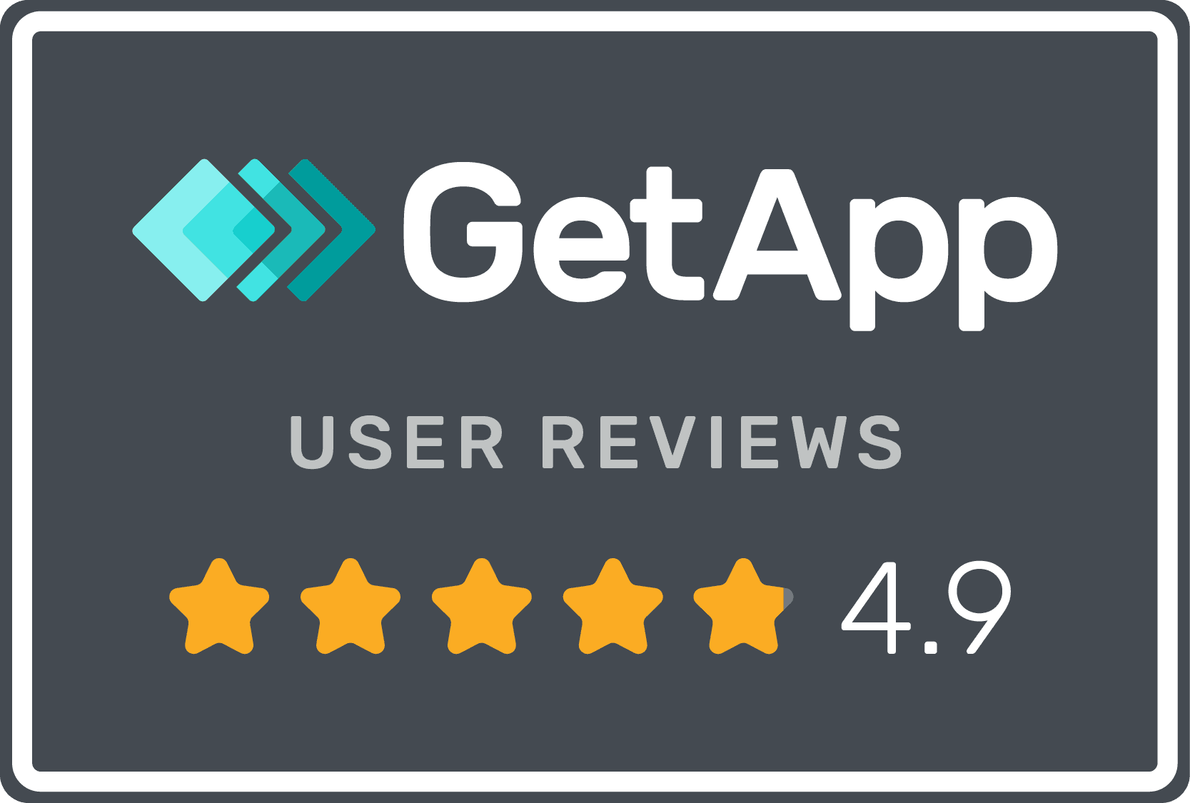 GetApp User Reviews rating: 4.9 stars