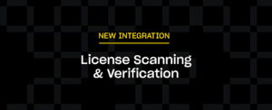 Text "NEW INTEGRATION, License Scanning & Verification" in yellow and white on a black checkered background, emphasizing a new software feature announcement.