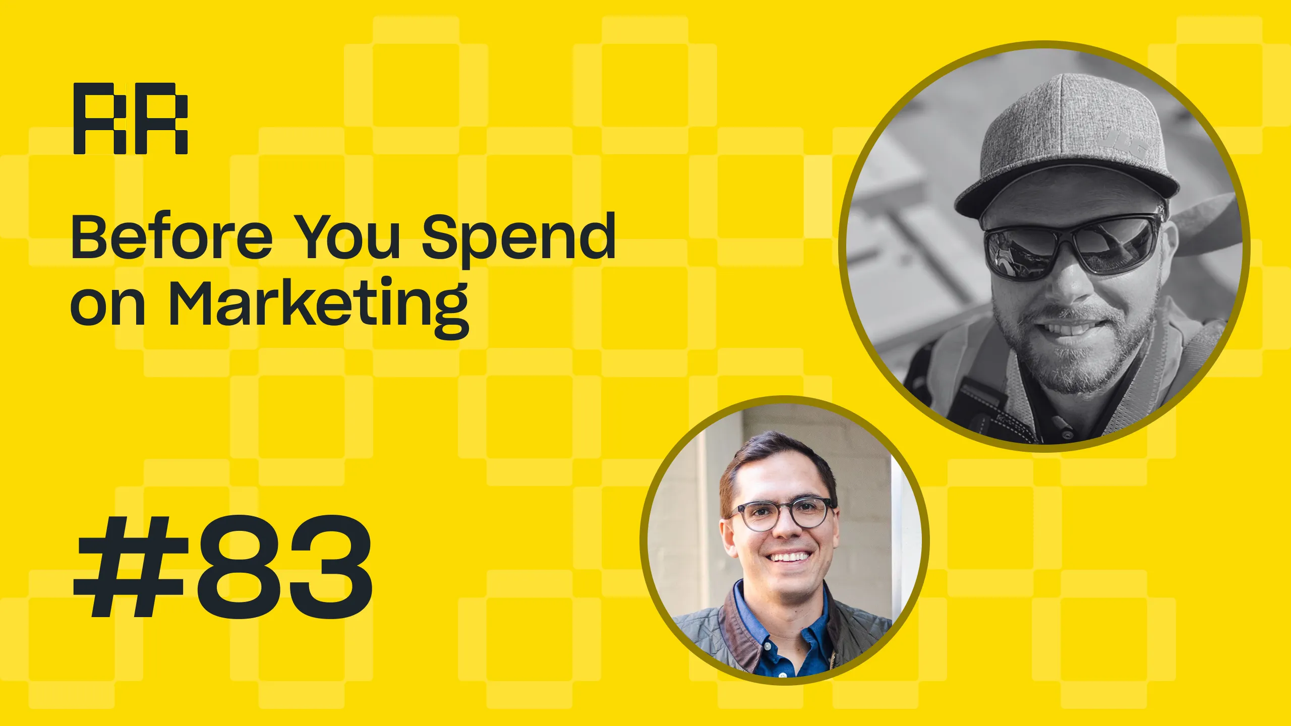 Before you spend on marketing.
