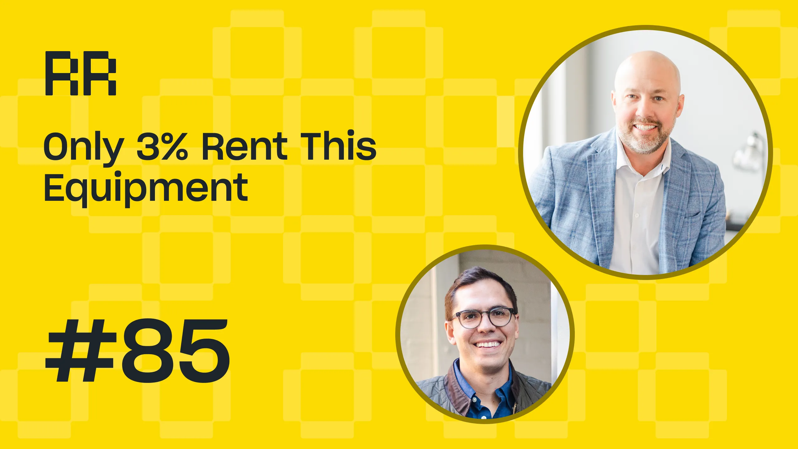 Only 3% rent this equipment.